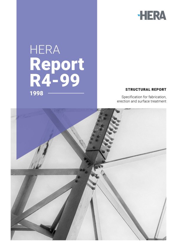 HERA R4-99: HERA specification for the fabrication, erection and surface treatment of structural steelwork