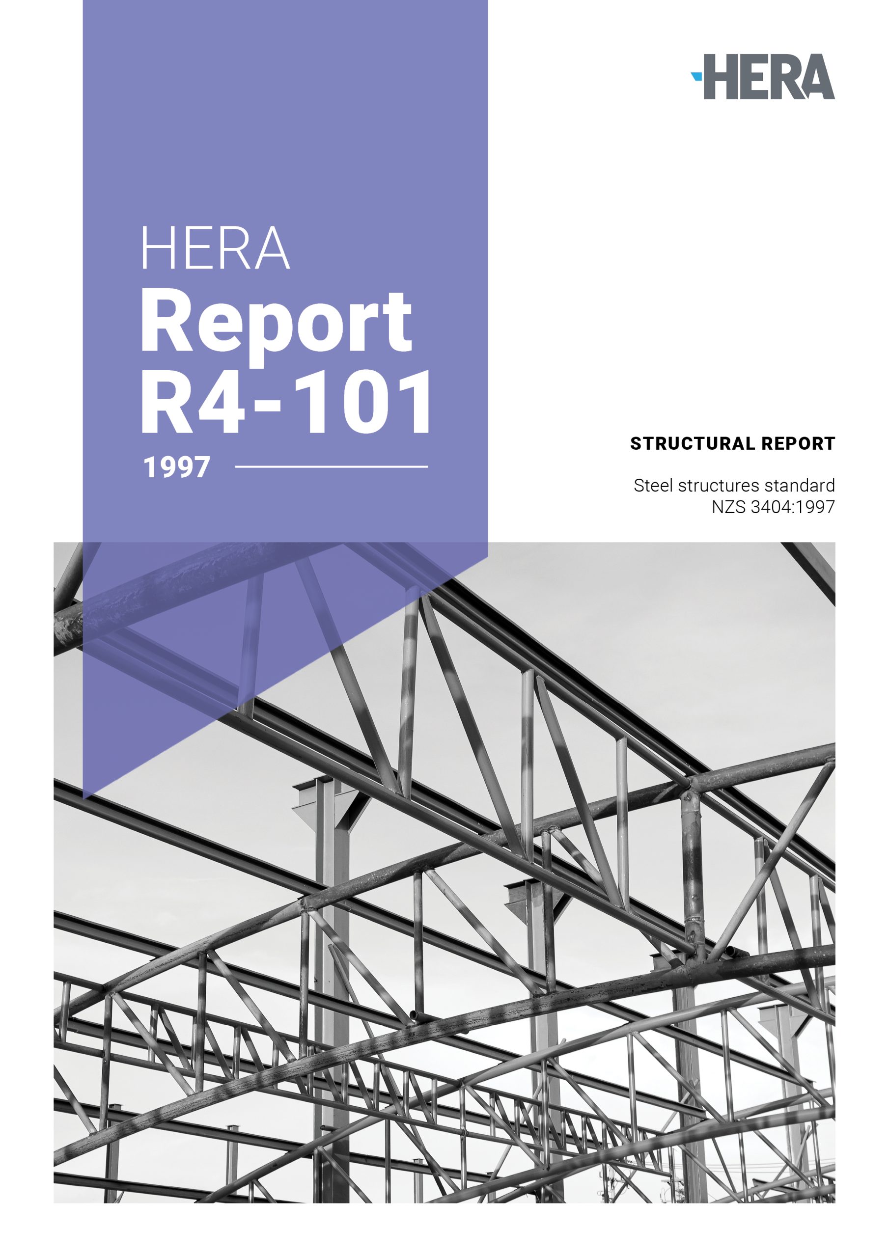HERA R4-101: Notes prepared for a seminar on the steel structures standard NZS 3404:1997