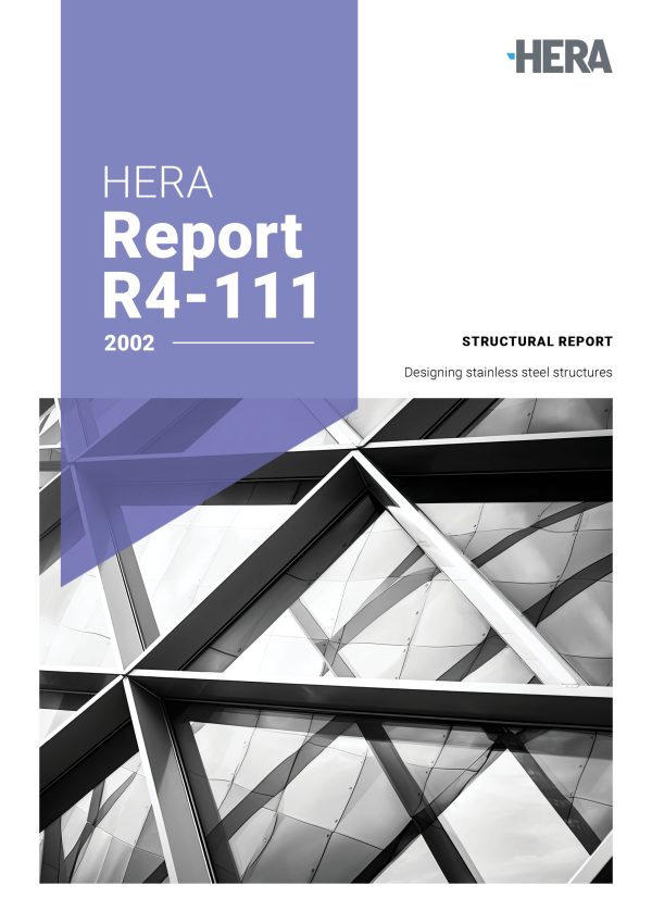 HERA R4-111: Notes prepared for the designing stainless steel structures seminar