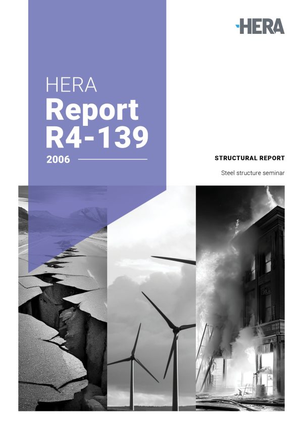 HERA R4-139: Steel structures seminar: earthquake, wind and fire