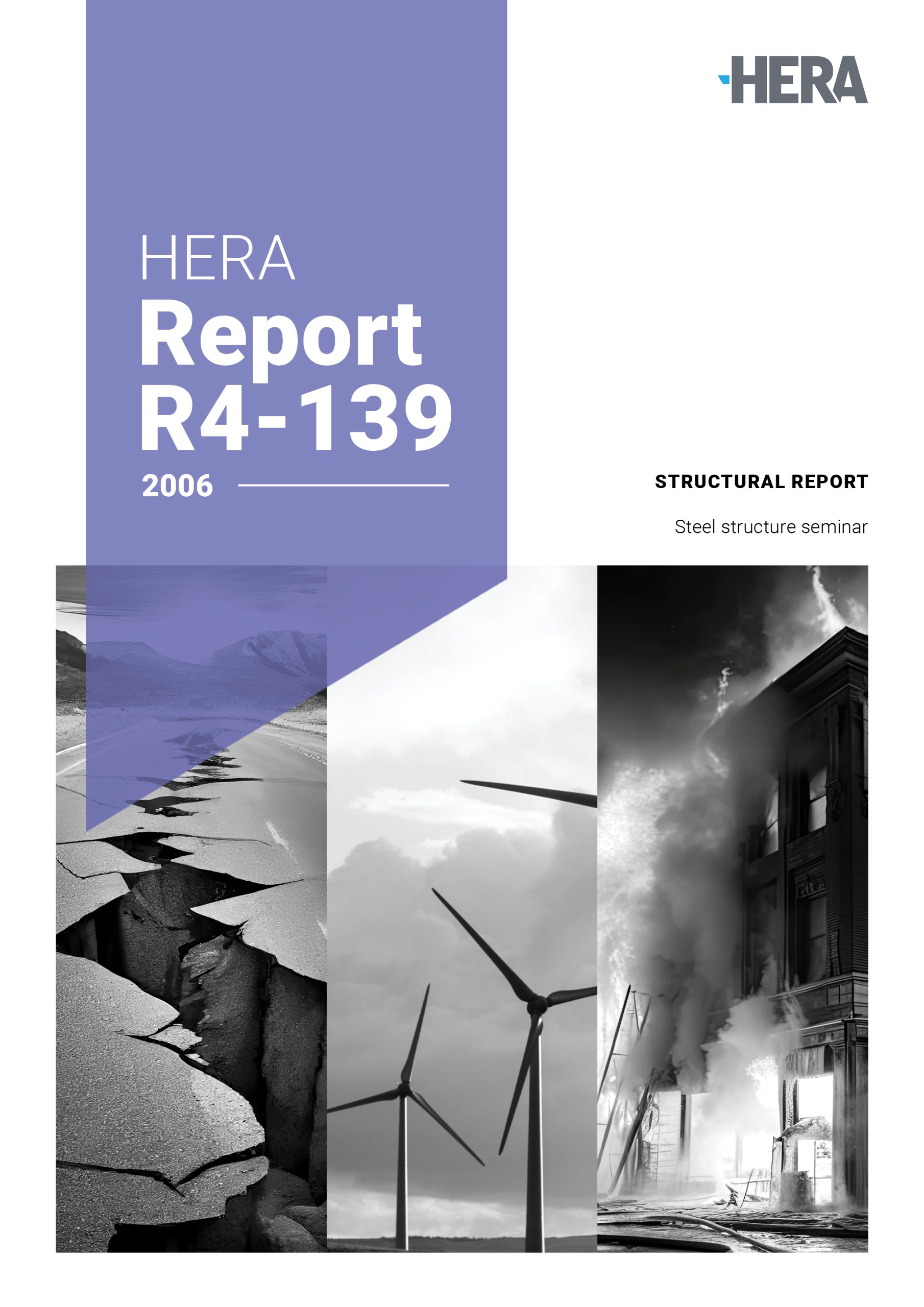HERA R4-139: Steel structures seminar: earthquake, wind and fire