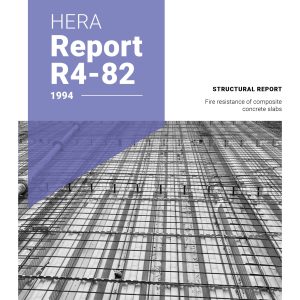 HERA R4-82: Calculation of the design fire resistance of composite concrete slabs with profiled steel sheet under fire emergency condition