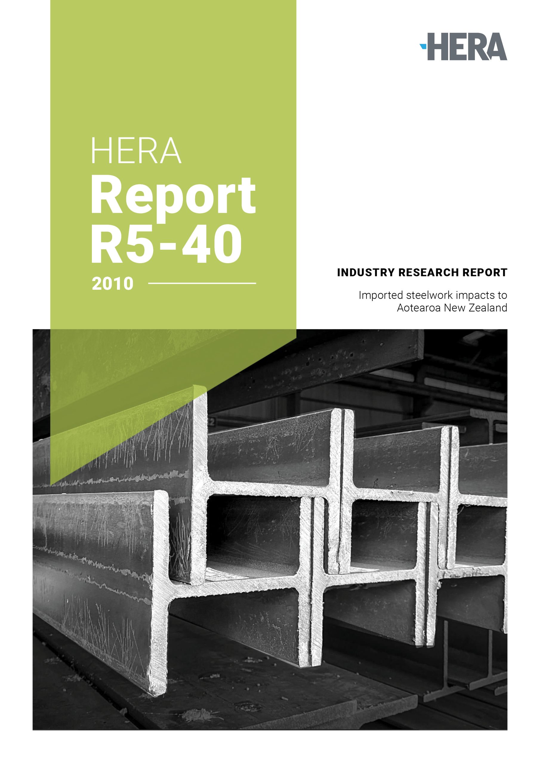 HERA Report R5-40: Imported steelwork economic social and risk-related impacts