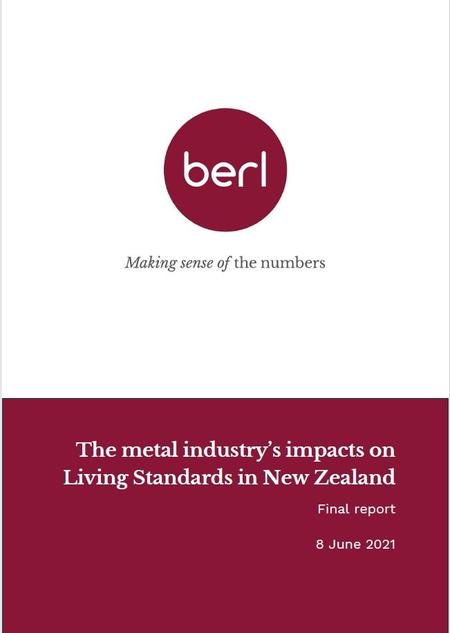 BERL – The metal industry’s impacts on living standards in New Zealand