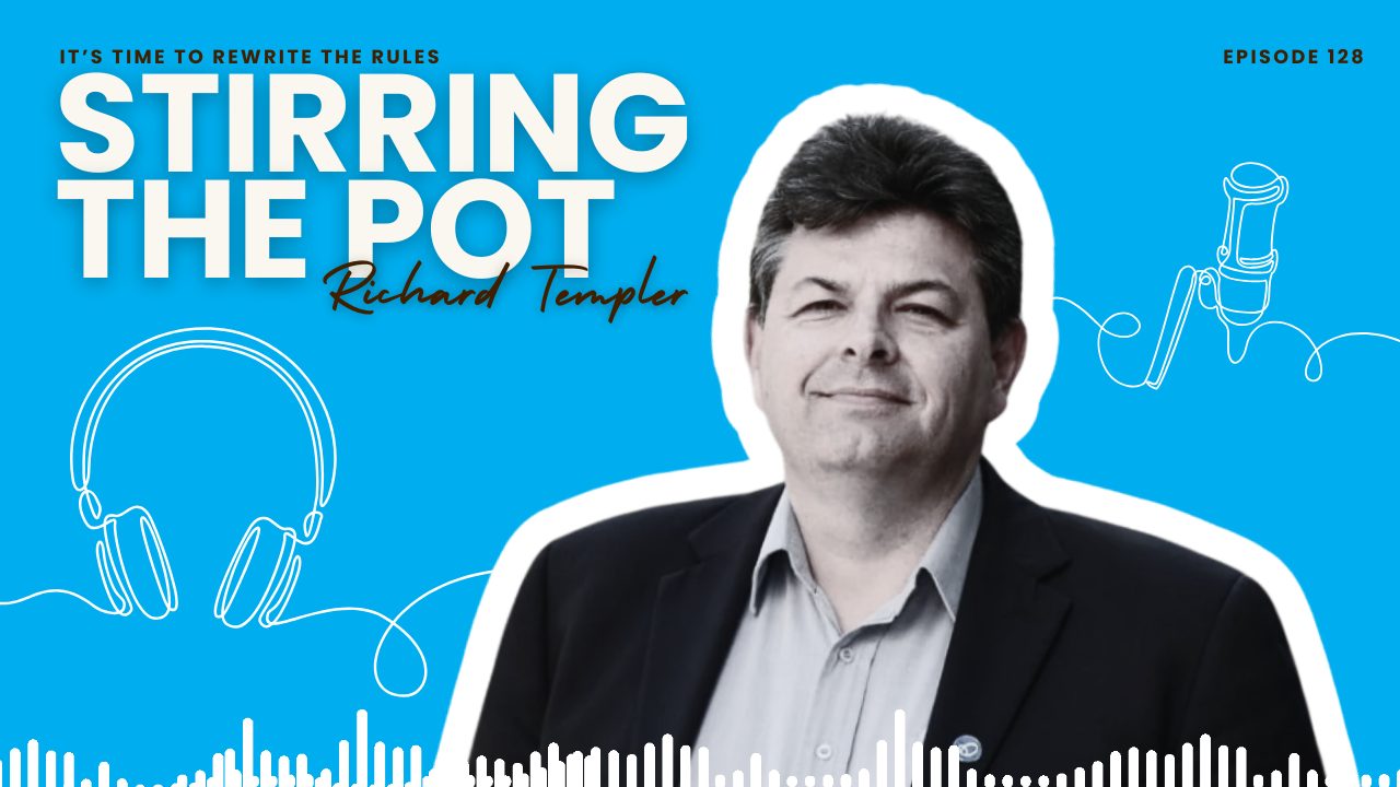 Ep. 128 | It’s time to rewrite the rules