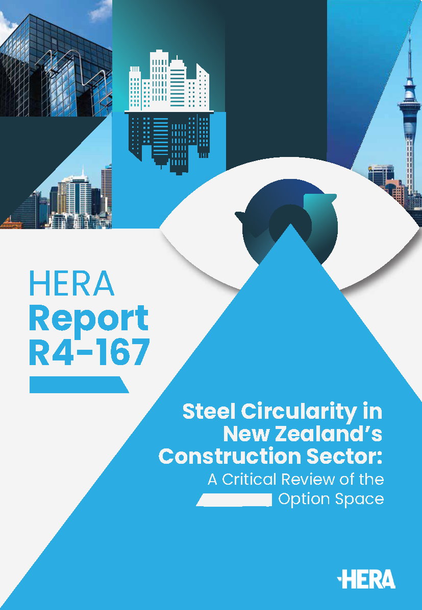 HERA R4-167: Steel Circularity in New Zealand’s Construction Sector: A Critical Review of the Option Space